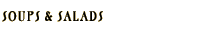 Soups & Salads